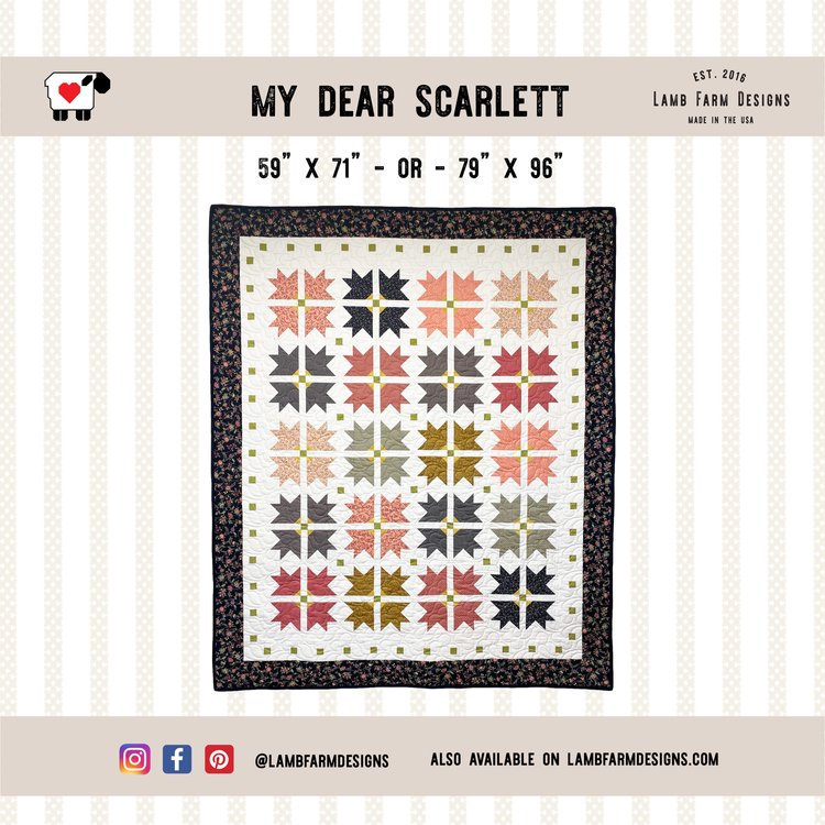 My Dear Scarlett Quilt Pattern